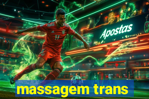 massagem trans